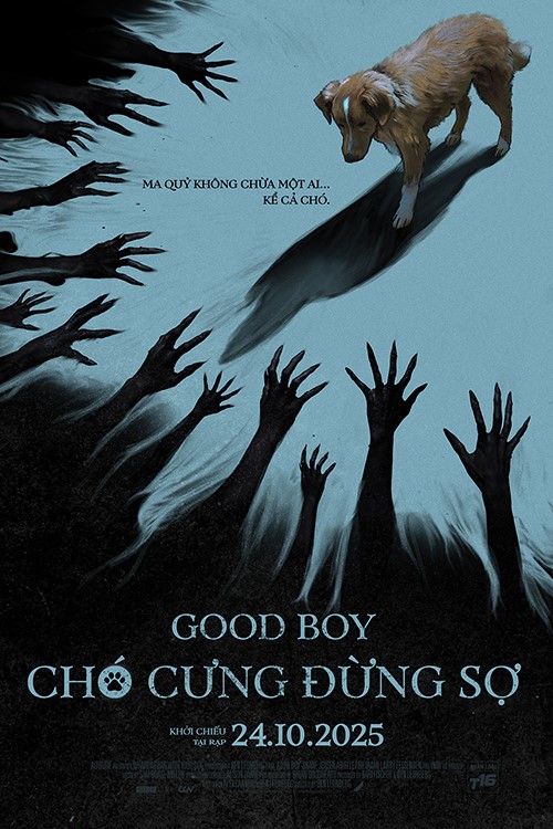 Good Boy: Chó Cưng Đừng Sợ