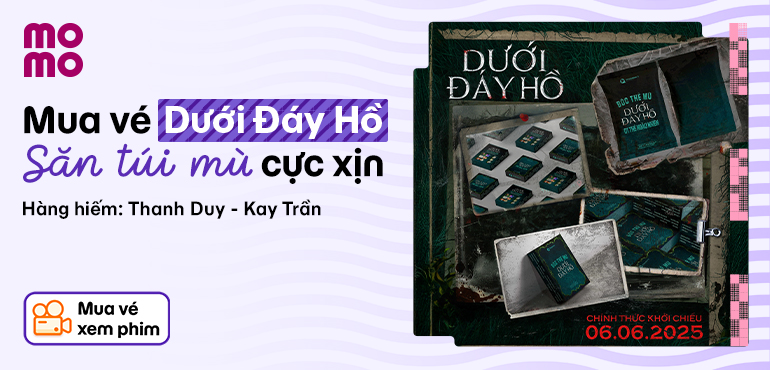 Khui túi mù Dưới Đáy Hồ cực xịn